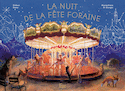 Nuit de la fête foraine (La)